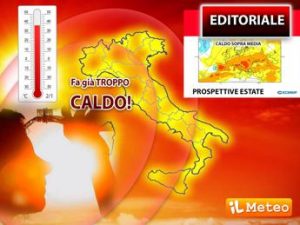 Ancora caldo sull’Italia, previsioni meteo per oggi e tendenza estate