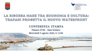 Waterfront Trapani, ecco il progetto