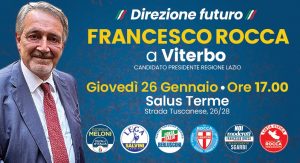 FdI: “Appuntamento al 26 gennaio con il candidato alla presidenza regionale Francesco Rocca”