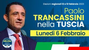 Il deputato Trancassini nella Tuscia a sostegno dei candidati consiglieri di FdI