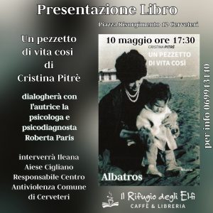 Libri, tra indipendenza e bisogno d’amore: oggi a Cerveteri Cristina Pitrè presenta il suo “Un pezzetto di vita così”