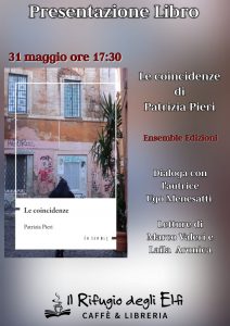 Libri, le zone grigie di Roma ne “Le coincidenze” di Patrizia Pieri. Domani a Cerveteri la scrittrice presenta il suo ultimo romanzo