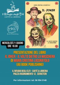 Libri, i mille volti del Joker: oggi a Cerveteri Maria Cristina Locuratolo presenta il suo ultimo saggio