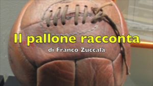 Il Pallone Racconta – Inter-Juve duello a distanza