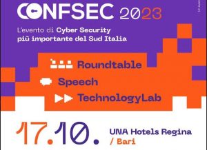 Al via a Bari l’ottava edizione di Confsec sul tema della cyber security