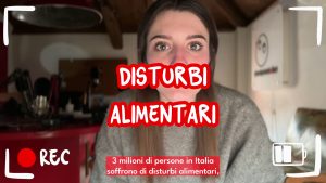 Dai disturbi alimentari si guarisce. La storia di Martina