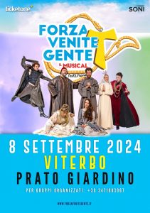 Tappa a Viterbo per il musical Forza venite Gente