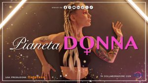 Pianeta donna – Puntata del 5/9/2024