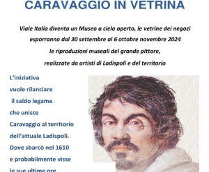 Arte, a Ladispoli torna “Caravaggio in vetrina”