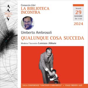 “Qualunque cosa succeda”: Umberto Ambrosoli, figlio di Giorgio, ospite a “La Biblioteca incontra”